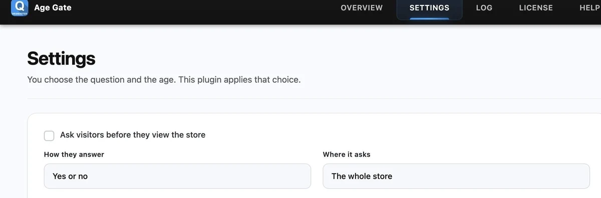 Age Gate settings: Ask visitors before they view the store, How they answer: Yes or no, Where it asks: The whole store