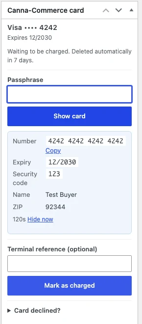The card box on a WooCommerce order: passphrase field, Show card button, the unlocked test card, and Mark as charged